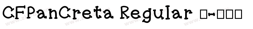 CFPanCreta Regular 常字体转换